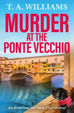 Bertrand.pt - Murder At The Ponte Vecchio