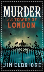 Murder At The Tower Of London