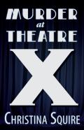 Murder At Theatre X