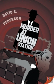 Murder At Union Station