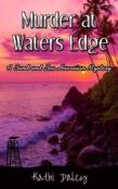 Murder At Waters Edge