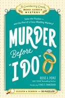 Murder Before ''I Do'': Book 3