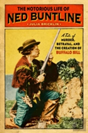 Murder, Betrayal, And Buffalo Bill