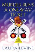 Murder Buys A One-Way Ticket