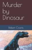 Murder By Dinosaur