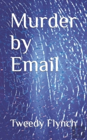 Murder By Email