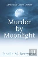 Murder By Moonlight