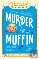 Murder By Muffin: Book 2