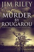 Murder By Rougarou