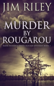 Murder By Rougarou