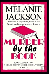 Murder By The Book: A Chloe Boston Myste