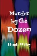 Murder By The Dozen