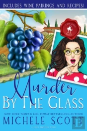 Murder By The Glass