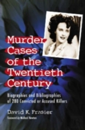 Murder Cases Of The Twentieth Century