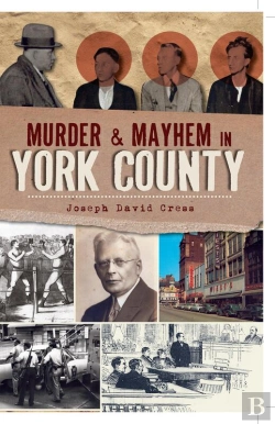 Bertrand.pt - Murder & Mayhem In York County