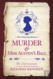 Murder & Miss Austen'S Ball