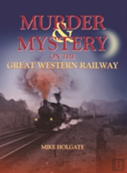 Bertrand.pt - Murder & Mystery On The Great Western Railway