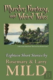 Murder, Fantasy, And Weirdtales