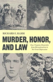 Murder, Honor And Law