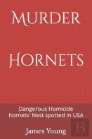 Murder Hornets