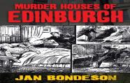 Murder Houses Of Edinburgh