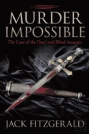 Murder Impossible: The Case Of The Deaf