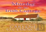 Murder In An Irish Cottage