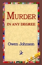 Murder In Any Degree