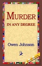Murder In Any Degree