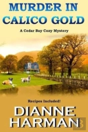 Murder In Calico Gold
