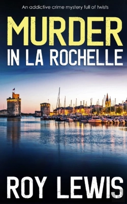 Bertrand.pt - Murder In La Rochelle An Addictive Crime Mystery Full Of Twists