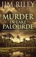 Murder In Lake Palourde