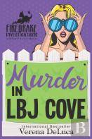 Murder In Lbj Cove