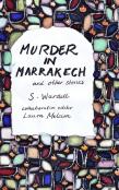 Murder In Marrakech And Other Stories