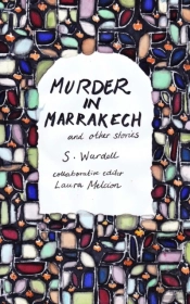 Murder In Marrakech And Other Stories