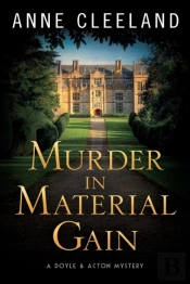 Murder In Material Gain: A Doyle   Acton