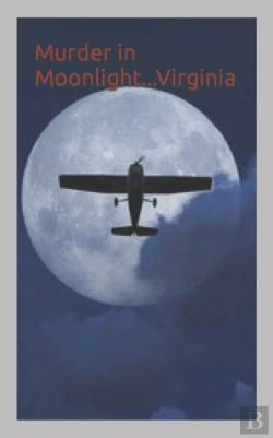 Bertrand.pt - Murder In Moonlight...Virginia