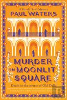 Murder In Moonlit Square