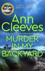 Murder In My Backyard