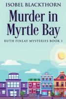 Murder In Myrtle Bay