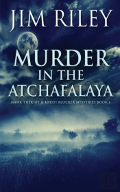 Murder In The Atchafalaya