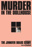Murder In The Dollhouse