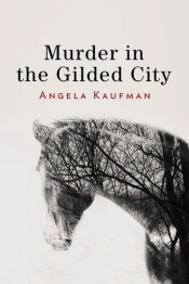 Murder In The Gilded City
