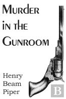 Murder In The Gunroom