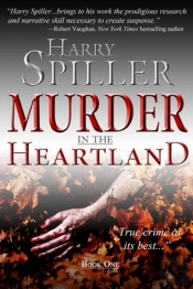 Murder In The Heartland: Book One