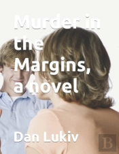 Murder In The Margins, A Novel