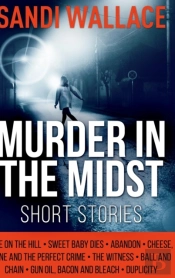 Murder In The Midst