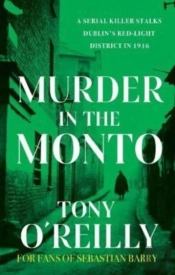 Murder In The Monto