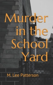 Murder In The School Yard