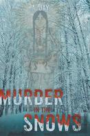 Murder In The Snows